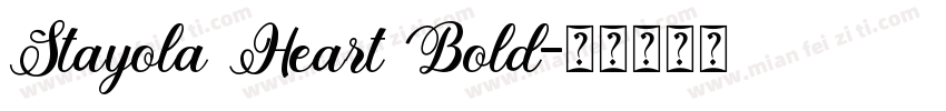 Stayola Heart Bold字体转换